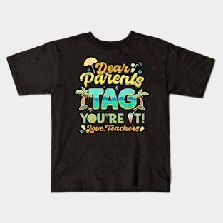 Tag Last Day Of School Summer Out Teachers Kids Kids T-Shirt